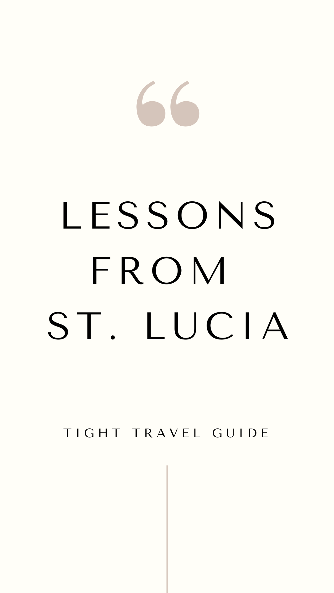 Lessons from St. Lucia